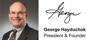 George Hayduchok, President & Founder