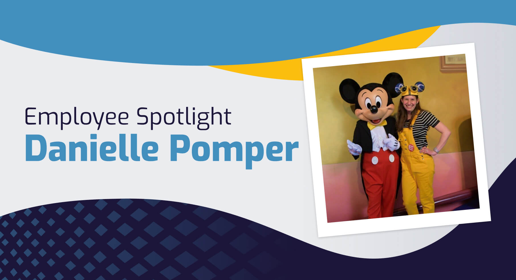 employee spotlight, danielle pomper